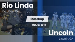 Matchup: Rio Linda High vs. 	Lincoln  2018