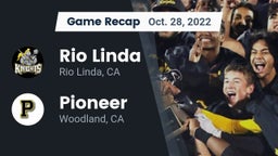 Recap: Rio Linda  vs. Pioneer  2022