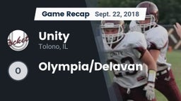 Recap: Unity  vs. Olympia/Delavan 2018