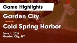 Garden City  vs Cold Spring Harbor  Game Highlights - June 1, 2021