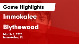 Immokalee  vs Blythewood  Game Highlights - March 6, 2020