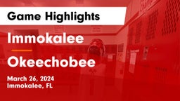 Immokalee  vs Okeechobee  Game Highlights - March 26, 2024