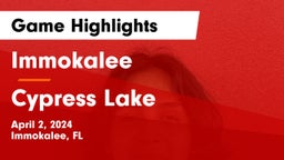 Immokalee  vs Cypress Lake  Game Highlights - April 2, 2024