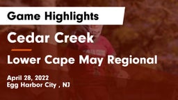 Cedar Creek  vs Lower Cape May Regional  Game Highlights - April 28, 2022