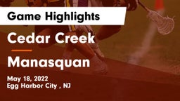 Cedar Creek  vs Manasquan  Game Highlights - May 18, 2022