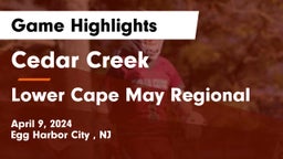 Cedar Creek  vs Lower Cape May Regional  Game Highlights - April 9, 2024