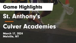 St. Anthony's  vs Culver Academies Game Highlights - March 17, 2024