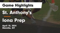 St. Anthony's  vs Iona Prep  Game Highlights - April 18, 2024