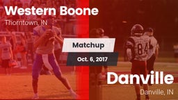 Matchup: Western Boone High vs. Danville  2017