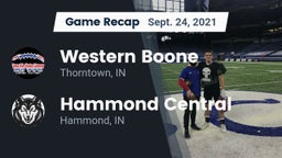 Recap: Western Boone  vs. Hammond Central  2021
