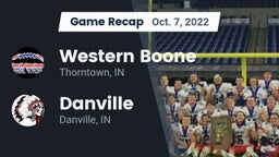Recap: Western Boone  vs. Danville  2022