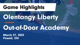 Olentangy Liberty  vs Out-of-Door Academy Game Highlights - March 27, 2023