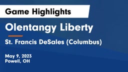 Olentangy Liberty  vs St. Francis DeSales  (Columbus) Game Highlights - May 9, 2023