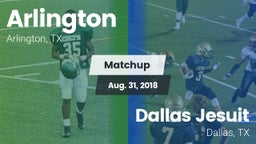 Matchup: Arlington High vs. Dallas Jesuit  2018