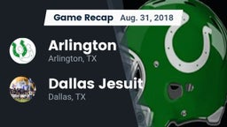 Recap: Arlington  vs. Dallas Jesuit  2018