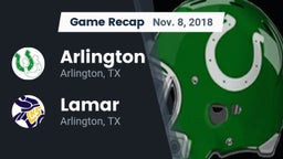 Recap: Arlington  vs. Lamar  2018