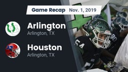 Recap: Arlington  vs. Houston  2019