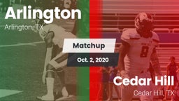 Matchup: Arlington High vs. Cedar Hill  2020
