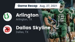 Recap: Arlington  vs. Dallas Skyline  2021