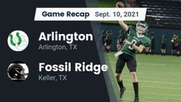 Recap: Arlington  vs. Fossil Ridge  2021
