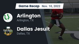 Recap: Arlington  vs. Dallas Jesuit  2022