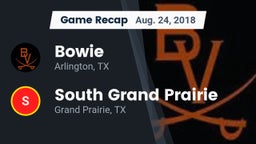 Recap: Bowie  vs. South Grand Prairie  2018