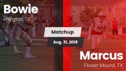 Matchup: Bowie  vs. Marcus  2018