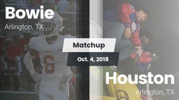 Matchup: Bowie  vs. Houston  2018