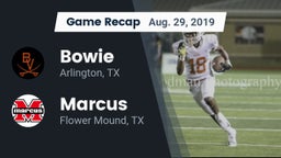 Recap: Bowie  vs. Marcus  2019