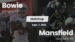 Matchup: Bowie  vs. Mansfield  2019