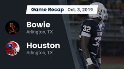 Recap: Bowie  vs. Houston  2019