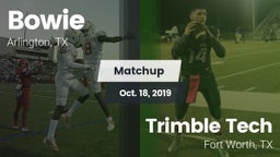 Matchup: Bowie  vs. Trimble Tech  2019