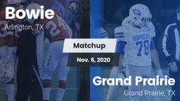 Matchup: Bowie  vs. Grand Prairie  2020