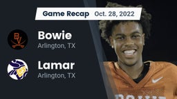 Recap: Bowie  vs. Lamar  2022