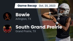 Recap: Bowie  vs. South Grand Prairie  2023
