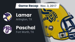 Recap: Lamar  vs. Paschal  2017