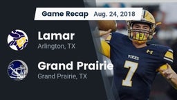 Recap: Lamar  vs. Grand Prairie  2018