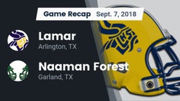 Recap: Lamar  vs. Naaman Forest  2018