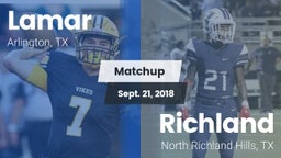 Matchup: Lamar  vs. Richland  2018