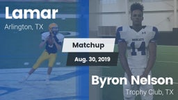 Matchup: Lamar  vs. Byron Nelson  2019