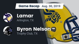 Recap: Lamar  vs. Byron Nelson  2019