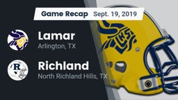 Recap: Lamar  vs. Richland  2019