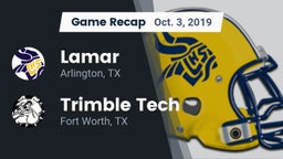 Recap: Lamar  vs. Trimble Tech  2019
