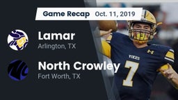 Recap: Lamar  vs. North Crowley  2019