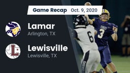 Recap: Lamar  vs. Lewisville  2020