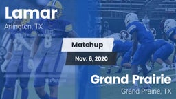 Matchup: Lamar  vs. Grand Prairie  2020