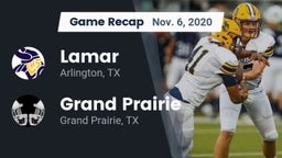 Recap: Lamar  vs. Grand Prairie  2020