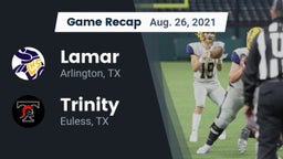 Recap: Lamar  vs. Trinity  2021