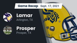 Recap: Lamar  vs. Prosper  2021