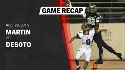 Recap: Martin  vs. DeSoto  2015